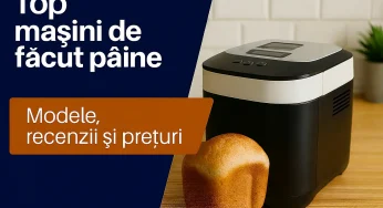 Top cele mai bune mașini de făcut pâine