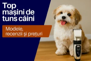 Top cele mai bune mașini de tuns câini